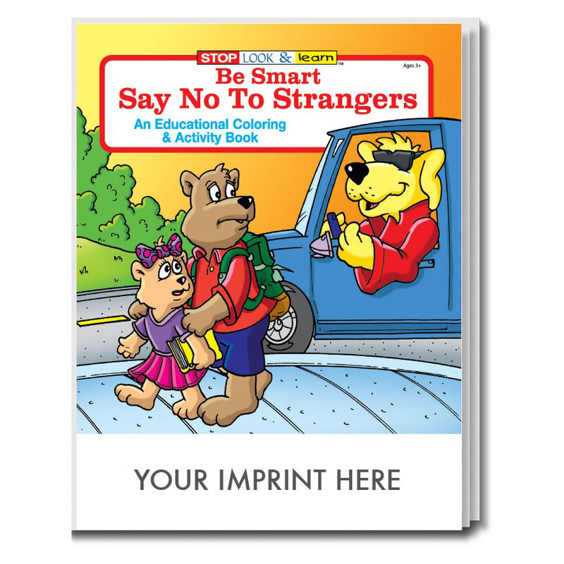 Product Photo 1 Be Smart, Say No to Strangers Coloring & Activity Book