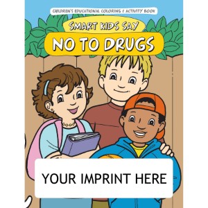 Smart Kids Say No to Drugs Coloring & Activity Book - CLB907