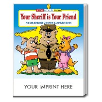 Your Sheriff is Your Friend Coloring & Activity Book