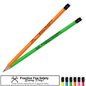 Practice Fire Safety Every Day Neon Pencil - PCL302