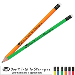 Don't Talk to Strangers Neon Pencil - PCL316
