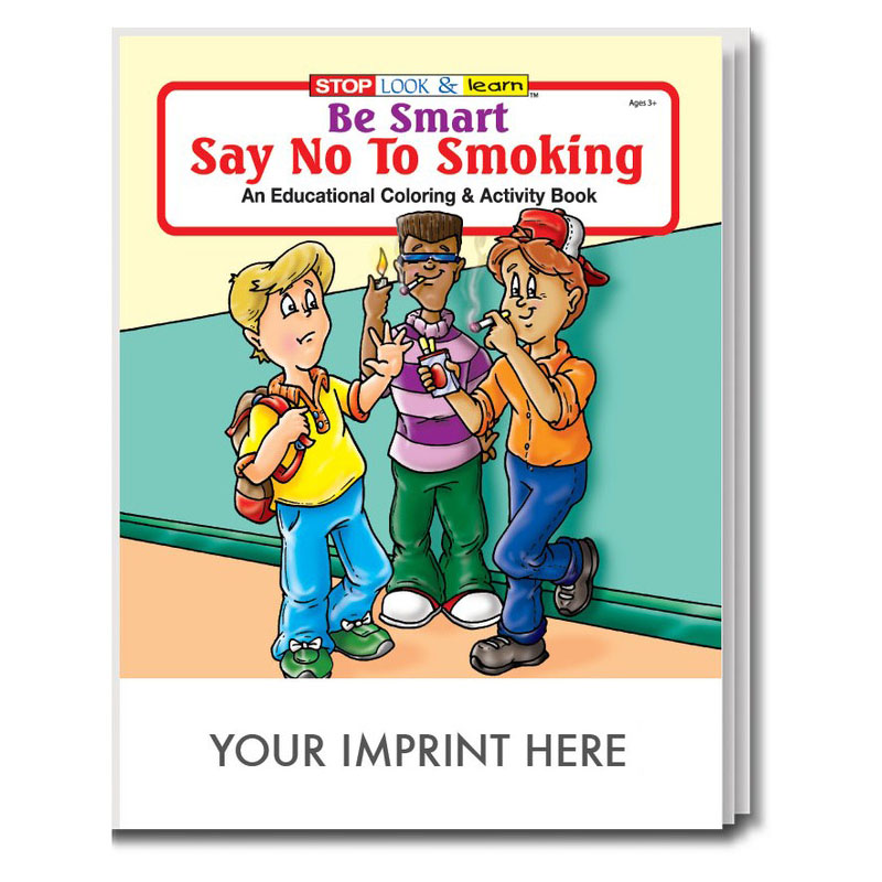 Product Photo 1 Be Smart, Say No to Smoking Coloring & Activity Book