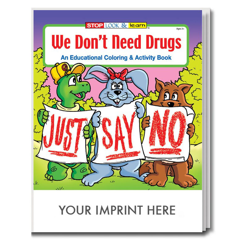 Product Photo 1 We Don't Need Drugs Coloring & Activity Book