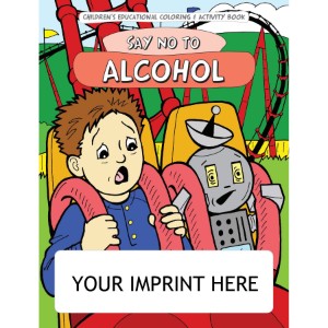 Say No To Alcohol Coloring & Activity Book - CLB932