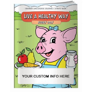 Live A Healthy Way Every Day Coloring & Activity Book - CLB935