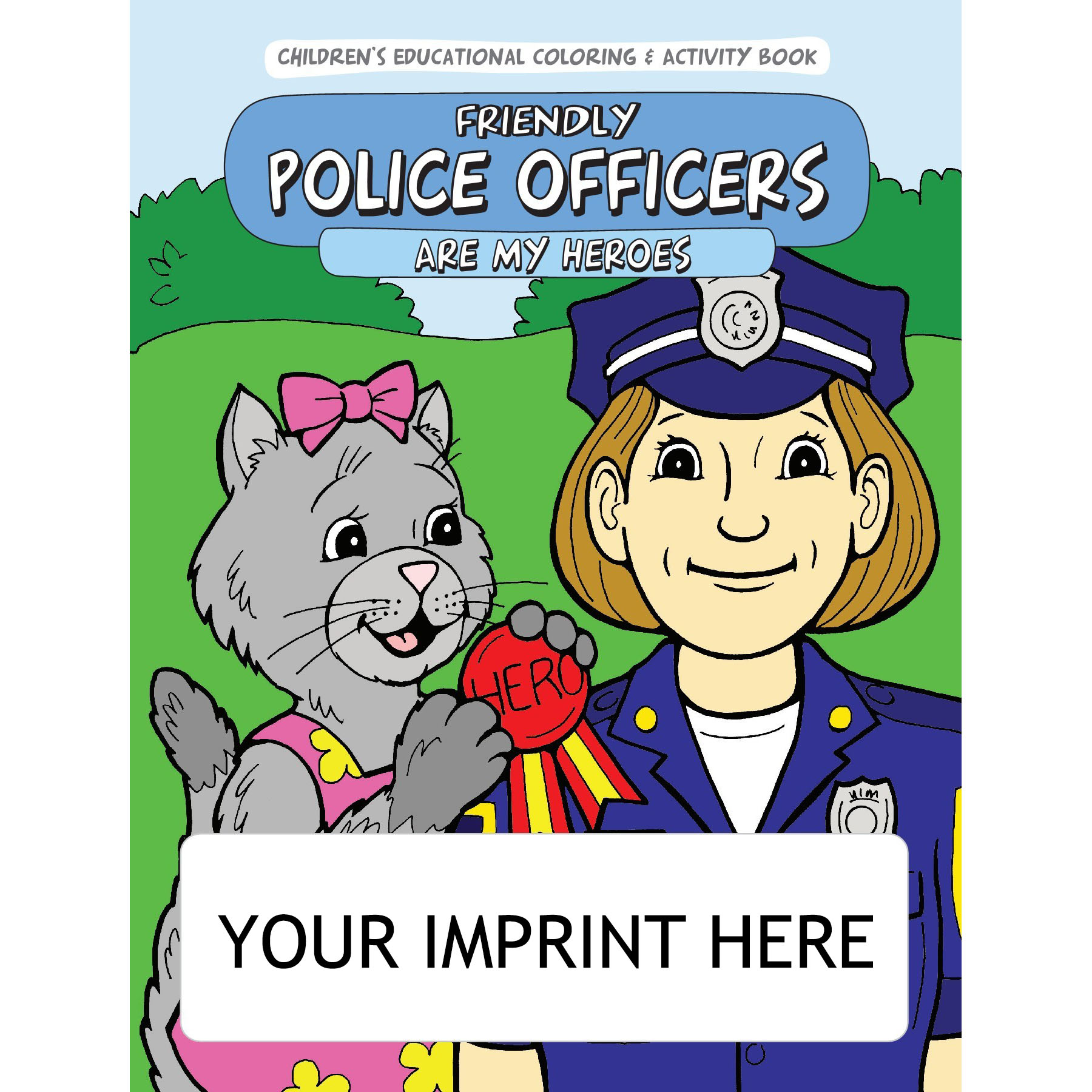 Product Photo 1 Friendly Police Officers Are My Heroes Coloring & Activity Book