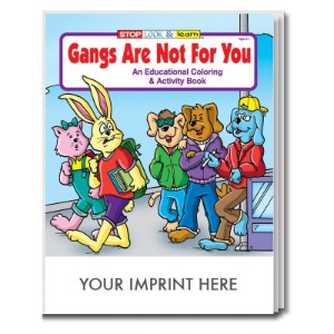 Gangs Are Not For You Coloring & Activity Book - CLB555