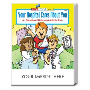 Your Hospital Cares About You Coloring & Activity Book - CLB425