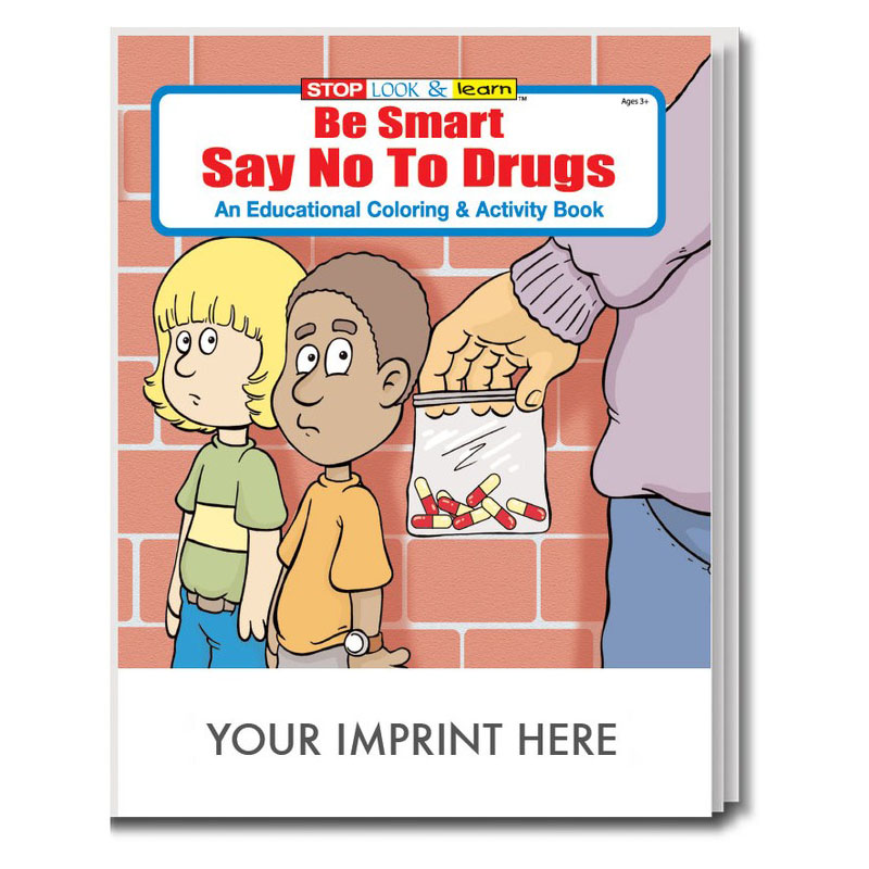 Product Photo 1 Be Smart, Say No To Drugs Coloring & Activity Book