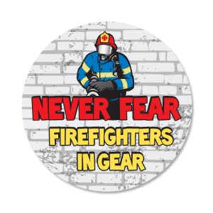 Never Fear Firefighters In Gear Sticker Roll, Stock - SMD745