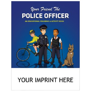 Your Friend the Police Officer Coloring & Activity Book - CLB095