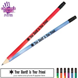 Your Sheriff Is Your Friend Mood Color Changing Pencil - PCL274