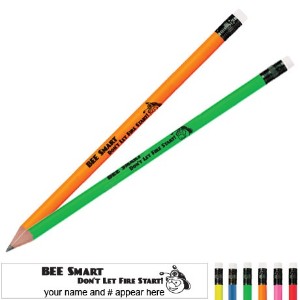 Bee Smart Don't Let Fire Start Neon Pencil - PCL380