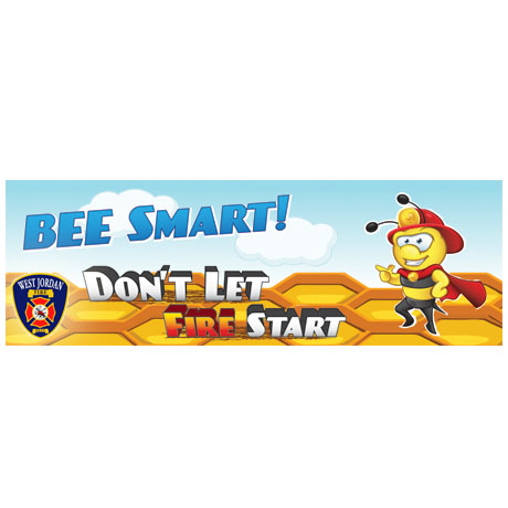 Product Photo 1 Bee Smart Don't Let Fire Start, Heavy Duty Banner, 2' x 6'