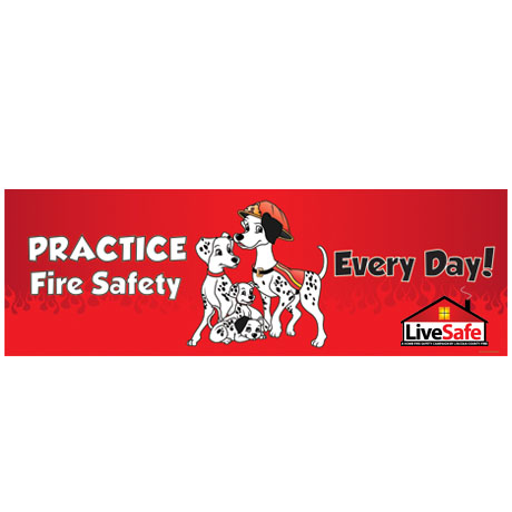 Product Photo 1 Practice Fire Safety Every Day, Heavy Duty Banner, 2' x 6'