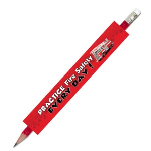 Practice Fire Safety Every Day Fire Truck Pencil, Stock - PCL728