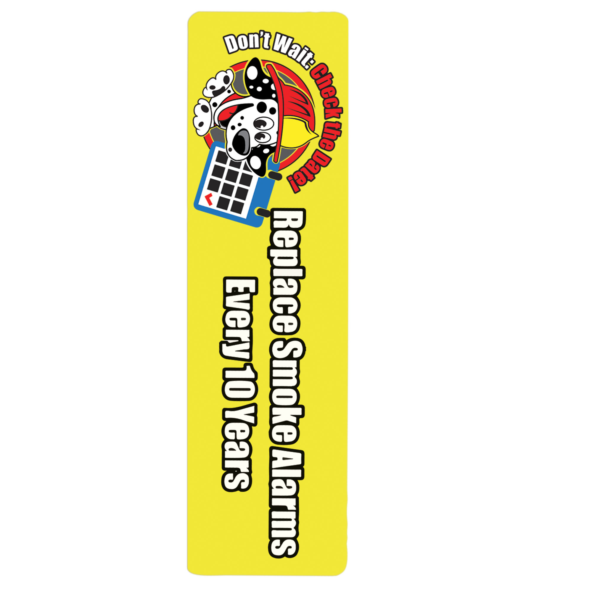 Product Photo 1 Replace Smoke Alarms Every 10 Years Bookmark, Stock- Closeout, On Sale!