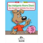 Photo 6 Be Smart, Save Money Coloring & Activity Book - Spanish Version