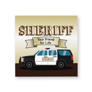 Sheriff Your Friend for Life Sticker Roll, Stock - SMD695