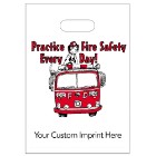 Photo 5 Digital Full Color Die Cut Plastic Bag w/ Practice Fire Safety Every Day Design, 9" x 13"