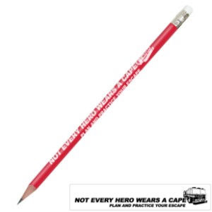 Not Every Hero Wears A Cape Fire Safety Pencil, Stock - PCL775