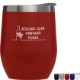 Escape Double Wall Stainless Wine Cup with Vacuum Insulation, 11oz.