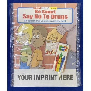 Be Smart, Say No To Drugs Coloring Book Fun Pack - CB4482
