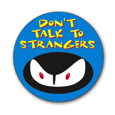 Product Photo 1 Don't Talk To Strangers Sticker Roll, Stock